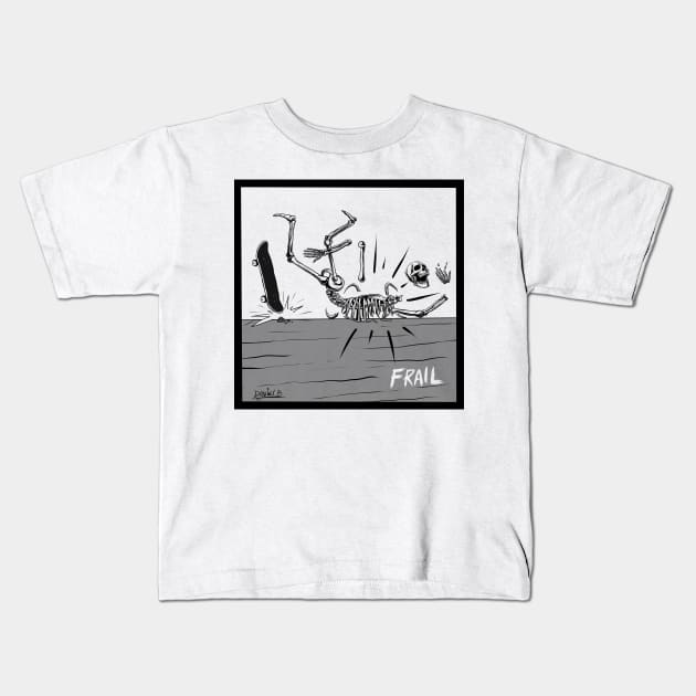 Frail Kids T-Shirt by sk8rDan